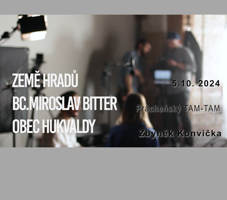 Rozhovor Zbyňka Konvičky s Bc. Miroslavem Bitterem pro Prácheňský TAM-TAM